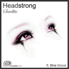 Headstrong feat. Stine Grove - Satellite (Aurosonic Progressive Mix)