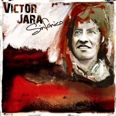 Victor Jara Sinfonico - Charagua