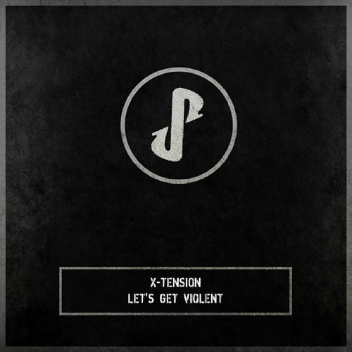 USR000 X-Tension - Let's Get Violent