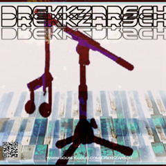 DrEkKzArScH - Life - Somehow