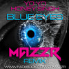 YOYO HONEY SINGH - BLUE EYES (DJ MAZZR REMIX)EXCLUSIVE