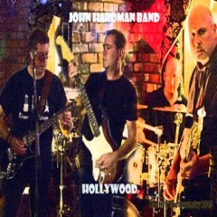 Hollywood by John Hardman Band