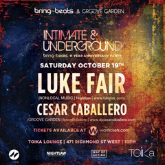 Cesar Caballero - INTIMATE & UNDERGROUND V24 - October 19, 2013