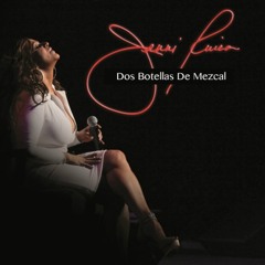 Jenni Rivera - Dos Botellas De Mezcal