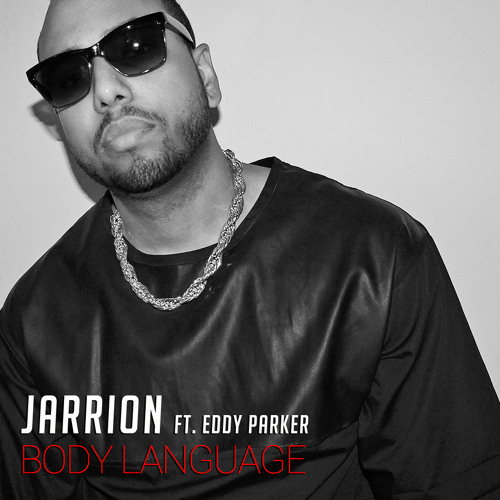 Body Language feat Eddy Parker (Ace E.P.)