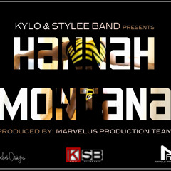 Hannah Montana - Kylo & Stylee Band [2013 Virgin Islands Calypso]
