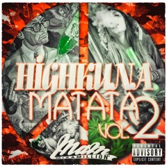 Mixamillion - ☮ Highkuna Matata Vol.2 ☮