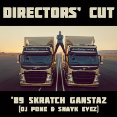 Directors' Cut by '89 Skratch Gangstaz