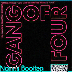Gang of Four - Damaged Goods (Namn's Bootleg Remix)