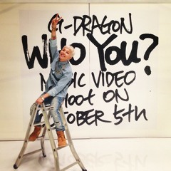 G-Dragon (Who You) Nightcore Ver.