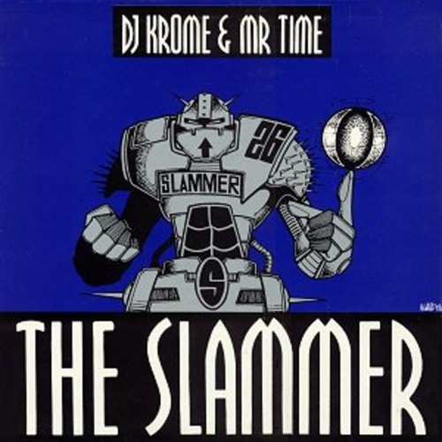 Krome and Time - The Slammer (Dmt's bootleg)