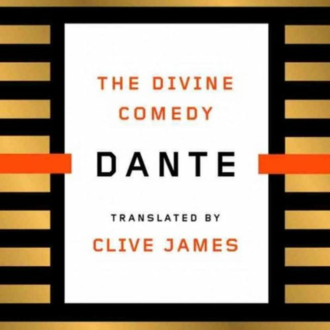 Stream The Divine Comedy by Clive James (translator) and Dante