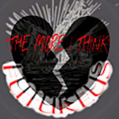 F.M.G THE MORE I THINK ABOUT