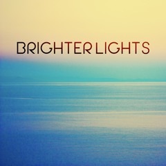 Brighter Lights - Reeves Raymond Ft. Alex Staltari & Diana Orga(Original Mix)