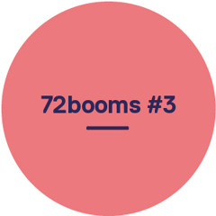 72 Booms #3 - Music from Jai Paul, Bobby Womack, Jessie Ware, Mo Kolours, Gold Panda and many more!