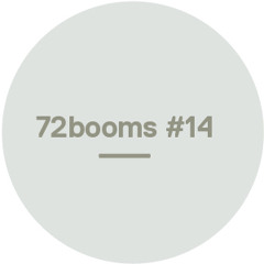 72 Booms #14 - 10K Downloads w/ Shigeto, Jonwayne, Fourtet, Chance the Rapper & more