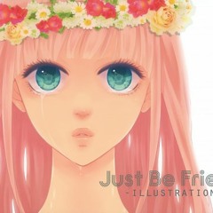 【Megurine Luka】Just be friends (off vocal)