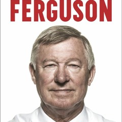 Alex Ferguson: My Autobiography (Audiobook) - Chapter 24 - Rooney