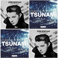 John Newman, DVBBS & Borgeous - Love Me Again (TSUNAMI MASHUP by MattFarella) www.housebootlegs.com