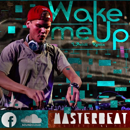 Aviicii - Wake Me Up (Remix Master Beats)