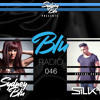 Sydney Blu Presents BLU Radio 046 feat. SILKY