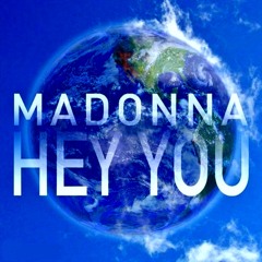 Madonna "Hey You" (Single Version)