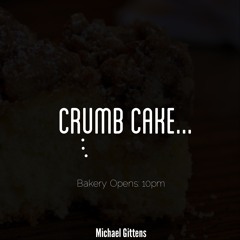 Crumb Cake Verse