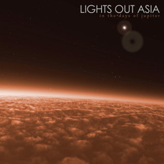 Lights Out Asia - They Disappear Into The Palms