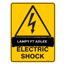 Lampy ft. Adlee Haykarly - Electric Shock (Original Mix) [OUT NOW]