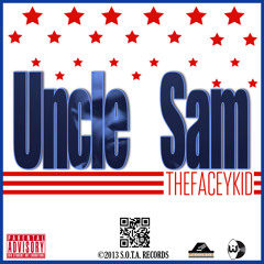 Uncle Sam - TheFaceyKid (Prod. By TheFaceyKid)
