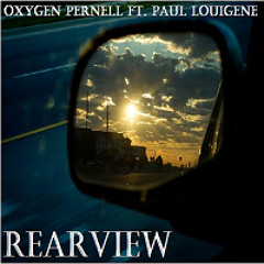 Rearview ft. Paul Louigene (Prod. Kelly Portis)