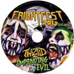 Twiztid - Impending Evil (Fright Fest 2013 Single)