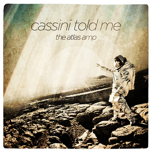 cassini told me by The Atlas Amp