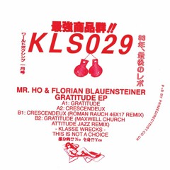 Mr. Ho & Florian Blauensteiner - Crescendeux
