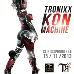 Tronixx - Kon Machine (remix Gyptian wine wine no stop)