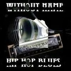 HIP HOP BLUES PIONEERS - WNT feat DJ PD Hombre and Phlod Nar (Clarinet) -original WN track
