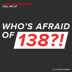 Alexandre Bergheau - Call Me Up [A State Of Trance 639] [OUT NOW!]