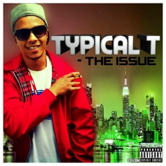 Typical T - High Grade [feat. JayJay]