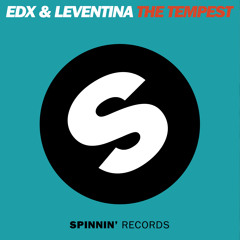 EDX & Leventina - The Tempest (Extended Mix)