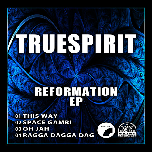 FLTH026 - Truespirit - Oh Jah - REFORMATION EP (OUT NOW)