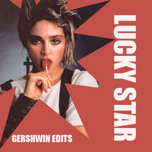 Lucky Star (GERSHWIN EDITS 11/13)
