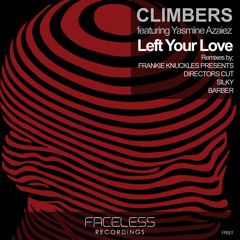 Climbers ft. Yasmine Asaiez- Left Your Love (Original mix)