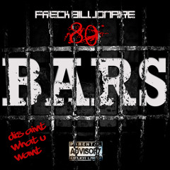 Freck Billionaire- 80 Bars (Dis Aint What U Want)