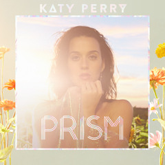 Katy Perry-Prism (Album Review By VEVOge) Pt2