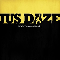 Walk Twice As Hard (Prologue)