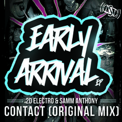 2D Electro & Samm Anthony - Contact (Original Mix)