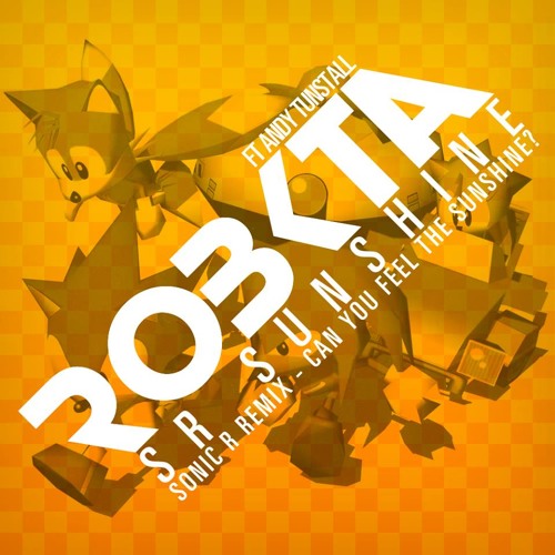 "SR Sunshine" (Sonic R Remix - ft. Andy Tunstall) [FREE DOWNLOAD]