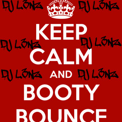 Booty Bounce Mix #3 (DJL3NZ)