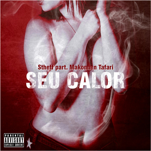 Seu Calor Part. Makonnen Tafari