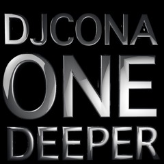 DJ Cona - One Deeper